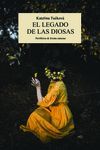 EL LEGADO DE LAS DIOSAS *