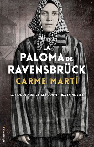 LA PALOMA DE RAVENSBRÜCK *