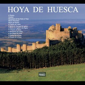LA HOYA DE HUESCA (SOLO VENTA ON LINE PARA ENVIAR) *