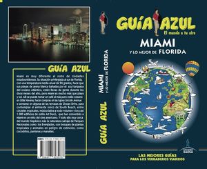 MIAMI Y LO MEJOR DE FLORIDA (GUÍA AZUL) *