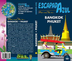 BANGKOK Y PHUKET (ESCAPADA AZUL) *