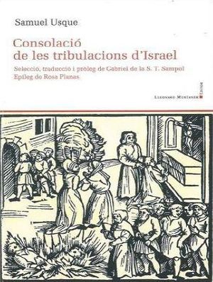 LA CONSOLACIO DE LES TRIBULACIONS D'ISRAEL *