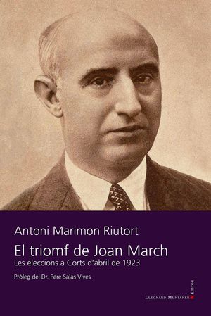 EL TRIOMF DE JOAN MARCH *