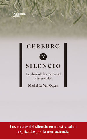 CEREBRO Y SILENCIO *