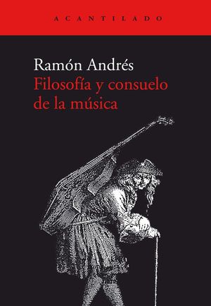 FILOSOFÍA Y CONSUELO DE LA MÚSICA *