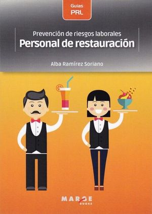 PREVENCIÓN DE RIESGOS LABORALES: PERSONAL DE RESTAURACIÓN *