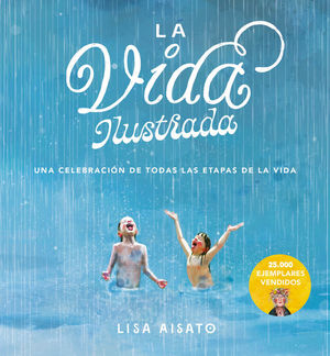 LA VIDA ILUSTRADA *