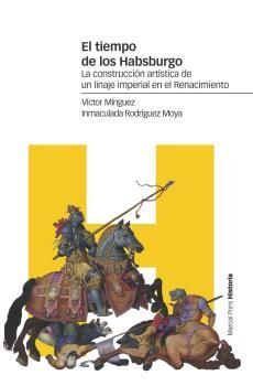 EL TIEMPO DE LOS HABSBURGO  *
