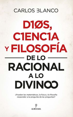 DIOS, CIENCIA Y FILOSOFÍA *