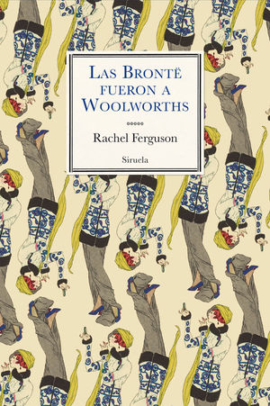 LAS BRONTË FUERON A WOOLWORTHS *