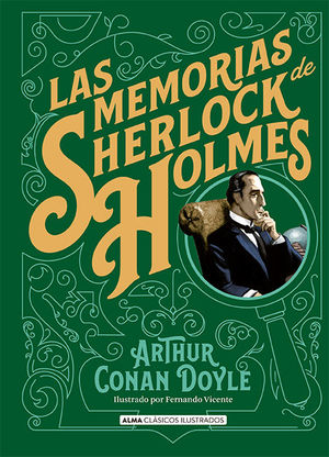 LAS MEMORIAS DE SHERLOCK HOLMES *