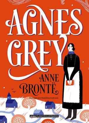 AGNES GREY *