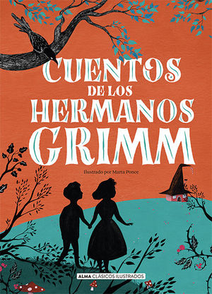 CUENTOS DE LOS HERMANOS GRIMM (NUEVA EDICIÓN 2021) *