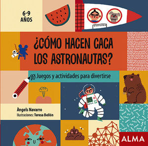 ¿CÓMO HACEN CACA LOS ASTRONAUTAS? *