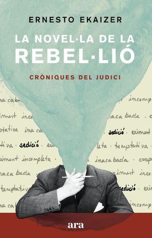 LA NOVEL·LA DE LA REBEL·LIÓ *