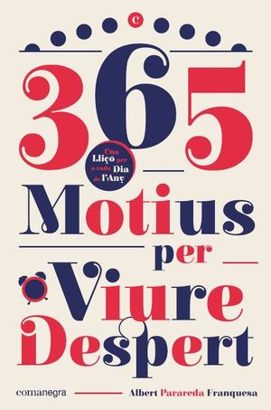 365 MOTIUS PER VIURE DESPERT *