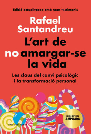 L'ART DE NO AMARGAR-SE LA VIDA (EDICIÓ ESPECIAL) *