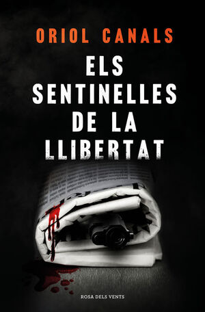 ELS SENTINELLES DE LA LLIBERTAT *