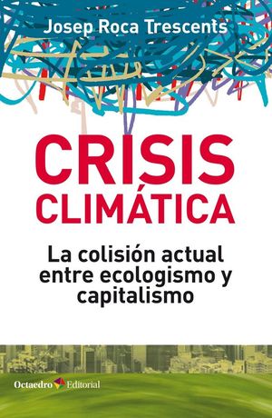 CRISIS CLIMÀTICA *