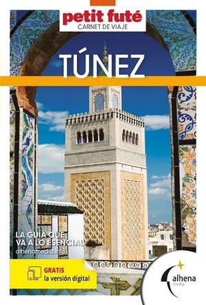 TÚNEZ (CARNET DEL VIAJE - PETIT FUTE)