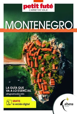 MONTENEGRO (CARNET DEL VIAJE - PETIT FUTE)