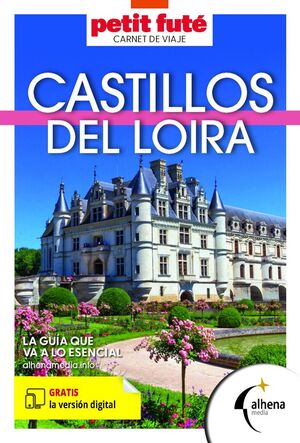 CASTILLOS DEL LOIRA (CARNET DEL VIAJE - PETIT FUTE)