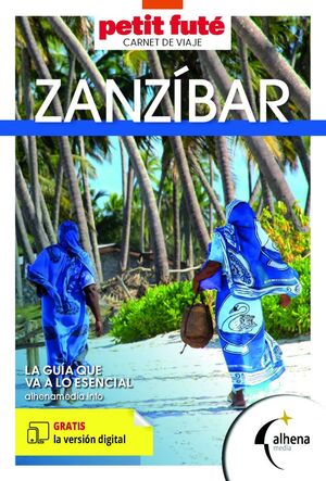 ZANZÍBAR (CARNET DEL VIAJE - PETIT FUTE)