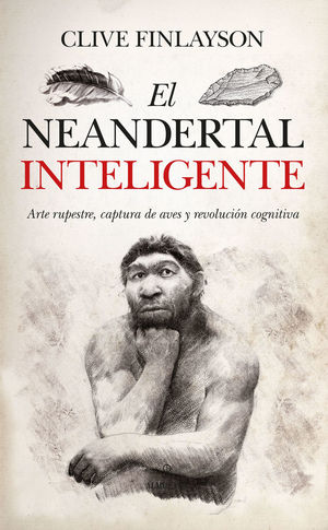 EL NEANDERTAL INTELIGENTE *