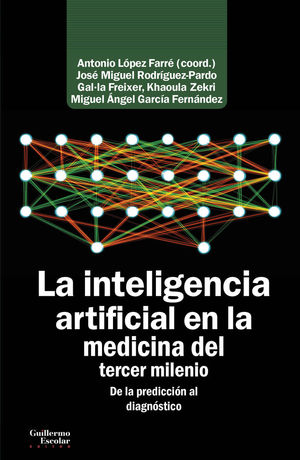 LA INTELIGENCIA ARTIFICIAL EN LA MEDICINA DEL TERCER MILENIO *