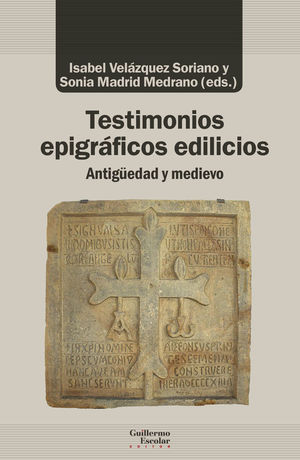 TESTIMONIOS EPIGRÁFICOS EDILICIOS *