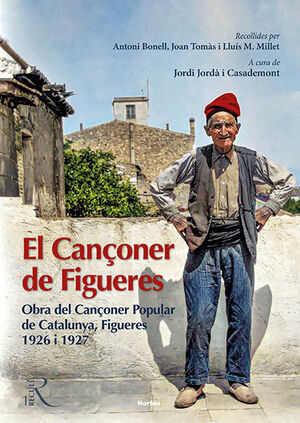 EL CANÇONER DE FIGUERES *
