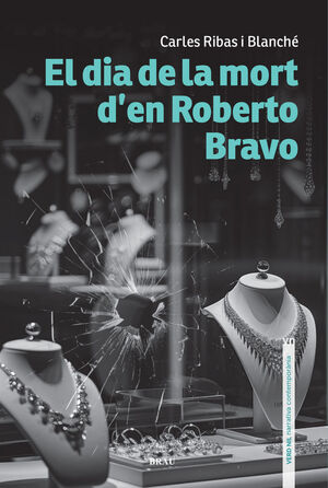 EL DIA DE LA MORT D'EN ROBERTO BRAVO *