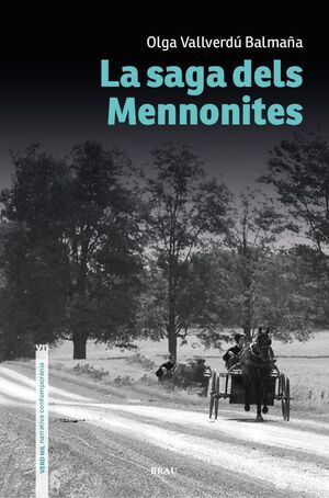 LA SAGA DELS MENNONITES *