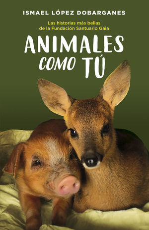 ANIMALES COMO TÚ *