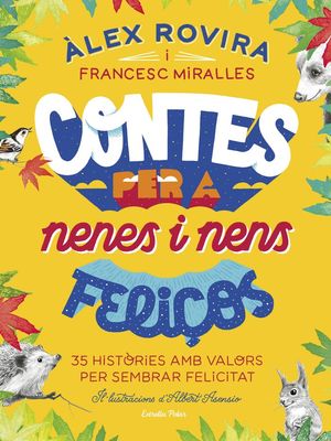 CONTES PER A NENES I NENS FELIÇOS *