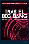 TRAS EL BIG BANG *