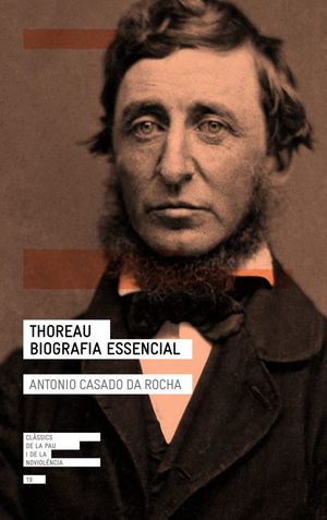 THOREAU. BIOGRAFIA ESSENCIAL *