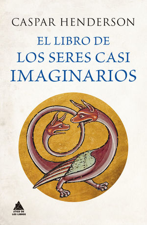 EL LIBRO DE LOS SERES CASI IMAGINARIOS *