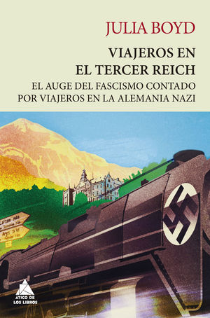 VIAJEROS EN EL TERCER REICH *