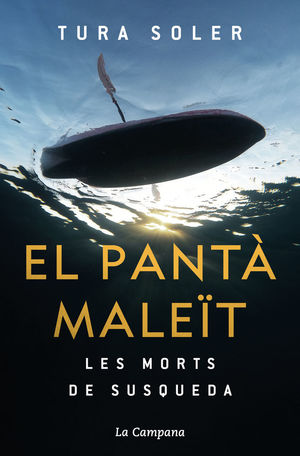 EL PANTÀ MALEÏT *