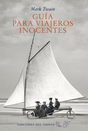 GUÍA PARA VIAJEROS INOCENTES *
