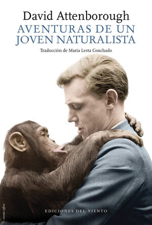 AVENTURAS DE UN JOVEN NATURALISTA *