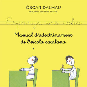 MANUAL D'ADOCTRINAMENT DE L'ESCOLA CATALANA *