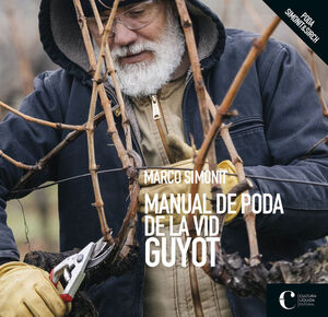 MANUAL DE PODA DE LA VID. GUYOT *