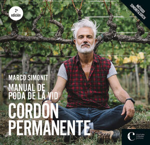MANUAL DE PODA DE LA VID. CORDÓN PERMANENTE *