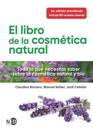 EL LIBRO DE LA COSMÉTICA NATURAL *