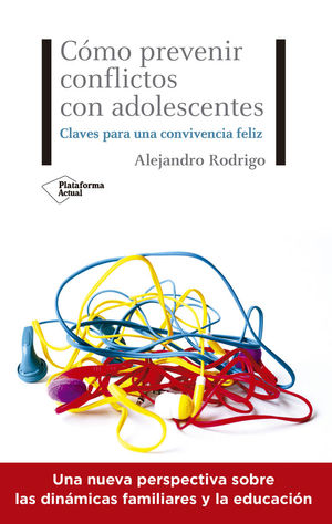 CÓMO PREVENIR CONFLICTOS CON ADOLESCENTES *