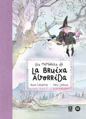 LES MEMÒRIES DE LA BRUIXA AVORRIDA *