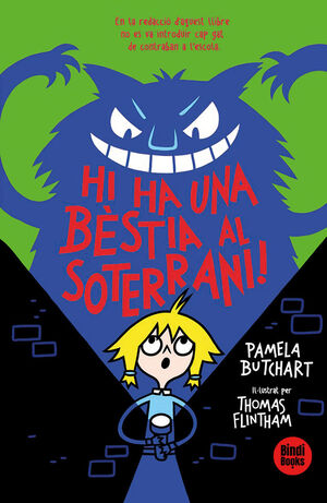HI HA UNA BÈSTIA AL SOTERRANI! *