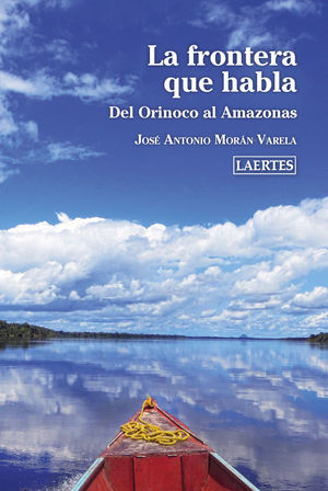 LA FRONTERA QUE HABLA *